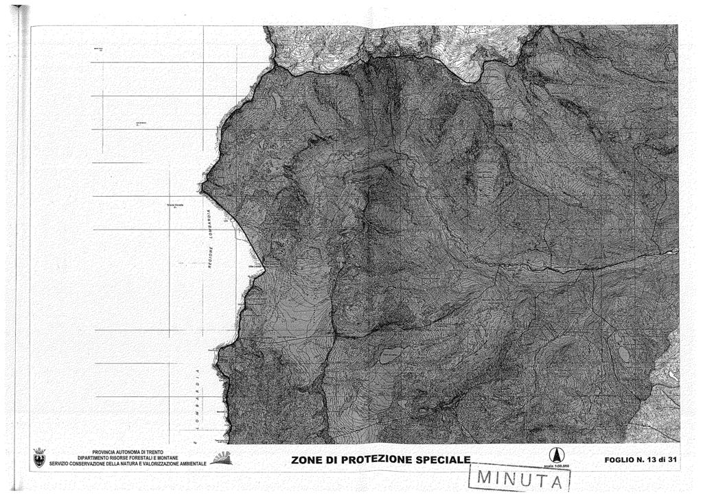 PROVINCIA AUTONOMA DI TRENTO SERVIZIO CONSERVAZIONE DELLA NATURA E VALORIZZAZIONE