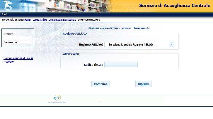 Pag. 29 di 51 7.2 INSERIMENTO COMUNICAZIONE DI INIZIO RICOVERO L operazione Inserimento consente di compilare una comunicazione di inizio ricovero e inviare all INPS i dati della comunicazione stessa.