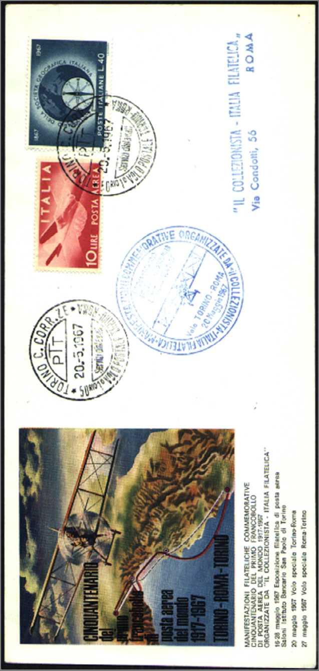 TO-RM/67 20 Maggio 1967 50 Anniversario Volo TORINO ROMA TORINO Nel 1967 ricorre il 50 anniversario dell emissione del primo francobollo al mondo di posta aerea Per l occasione la rivista filatelica