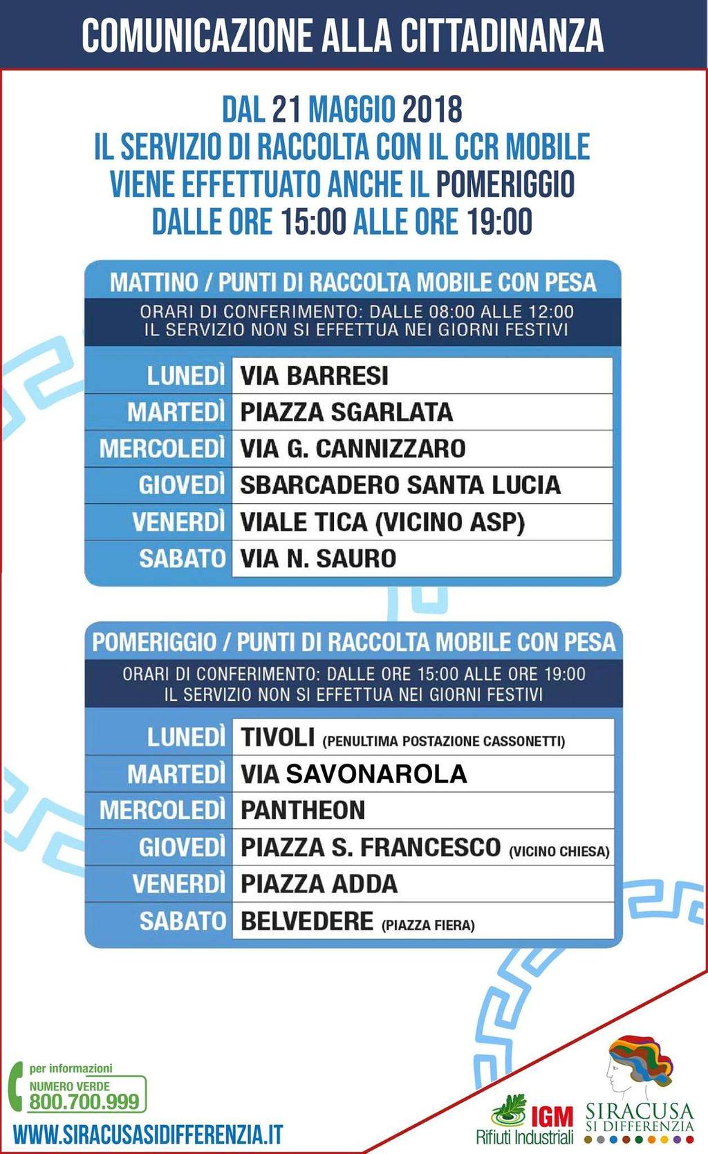 relativamente al sollecito per il ritiro dei materiali della raccolta differenziata.