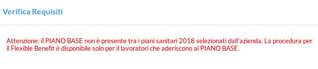 Quando l Azienda si collega alla propria area riservata viene informata sulle principali condizioni di funzionamento della procedura di attivazione del Flexible Benefit con il seguente messaggio: