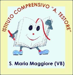 Istituto Comprensivo Statale ANDREA TESTORE Via Torino, 11 28857 Santa Maria Maggiore (VB) n tel 0324 / 94765 n cod. fiscale 92010410030 n fax 0324 / 954082 n cod. mecc.