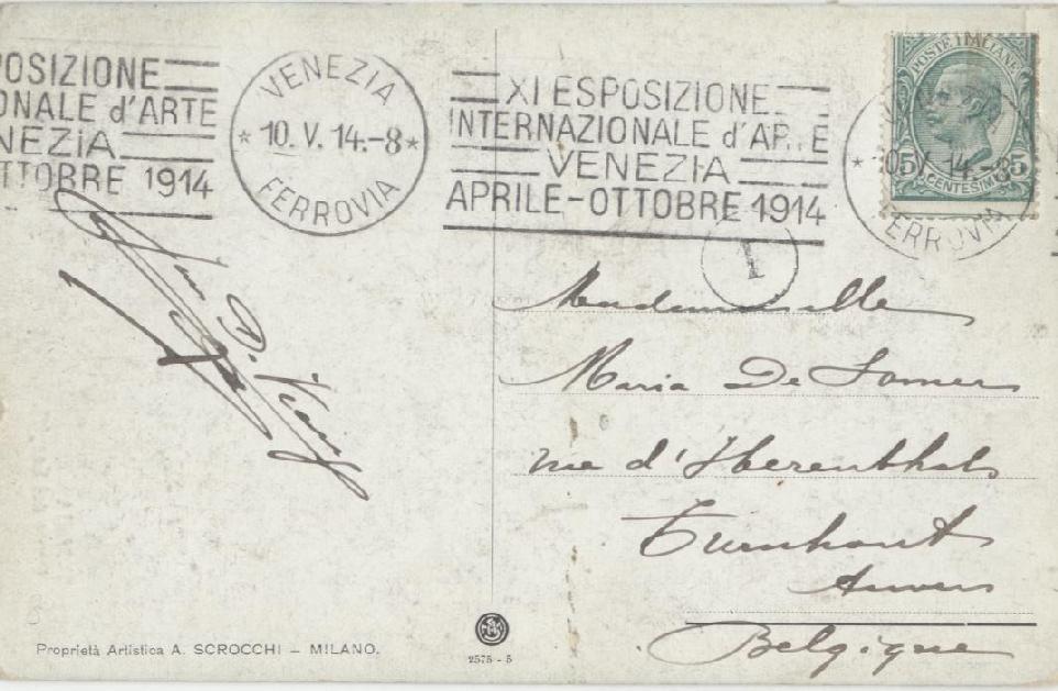 Cartolina illustrata spedita da Venezia Ferrovia il 10 maggio 1914 e diretta a Ernhart, in Belgio ed affrancata per 5 centesimi ( serie Leoni ), per via della tariffa solo data e firma ( anche se