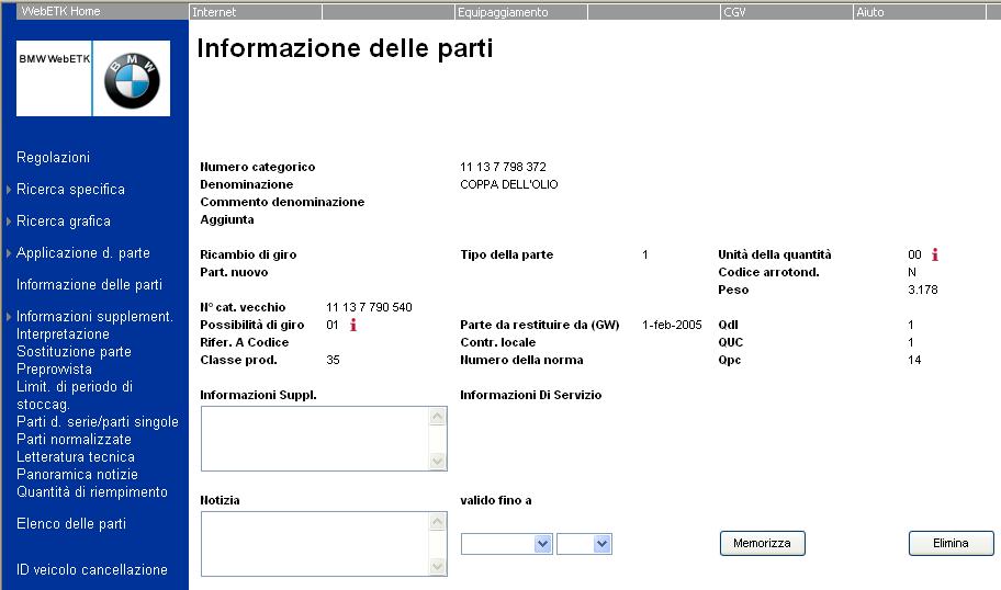 Approfondimenti Informazioni dettagliate Ricambi Posso accedere alle informazioni dettagliate sul categorico cliccando sulla i posta alla sinistra del quadratino di spunta