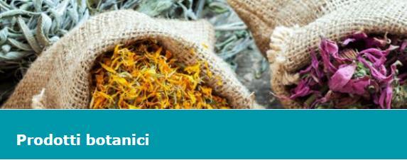 I prodotti botanici a base di piante, alghe, funghi o licheni sono largamente presenti sul mercato europeo sotto forma di integratori alimentari.