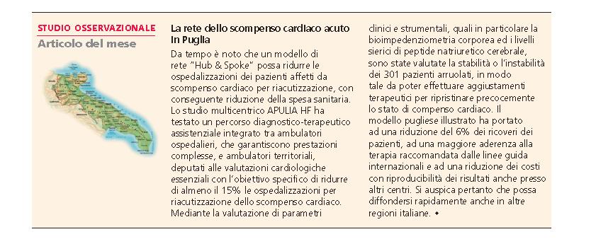 Il modello pugliese illustrato ha portato ad una riduzione del 6% dei ricoveri dei pazienti, ad una maggiore aderenza alla