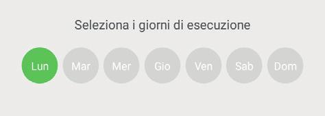 Orario inizio Orario fine Se non si seleziona nessun giorno della settimana il programma