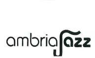 Ambria Jazz DOMENICA, 29.07.