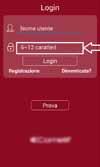 Nel campo 6-12 caratteri immettere la password registrata in precedenza