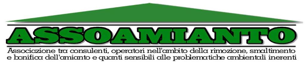 The Italian Association of Asbestos Remediation and Disposal Contractors & Consultants www.assoamianto.