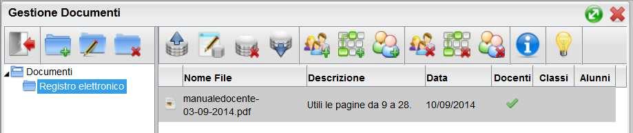 1 2 3 4 5 6 7 8 9 10 11 Nella parte di sinistra si gestiscono le cartelle (tre icone azzurre), mentre nella parte destra si gestiscono i documenti; le 11 icone servono ai seguenti scopi: 1.