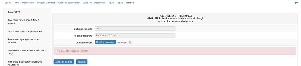 In questa fase il riepilogo incarichi è vuoto perchè il nominativo selezionato
