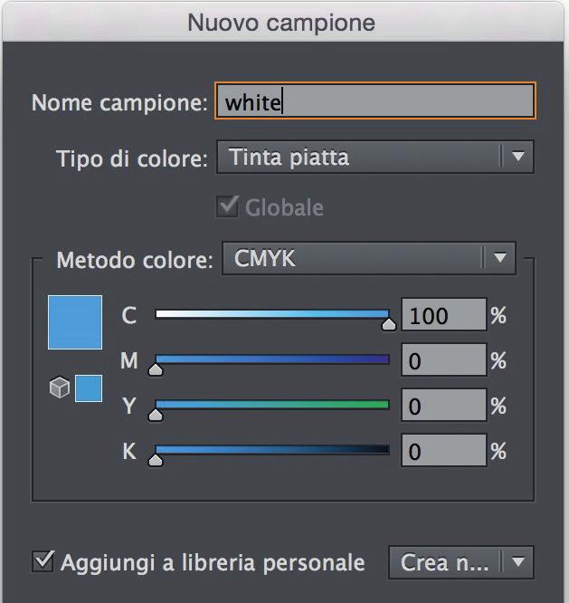 e che vengono descritte nel punto seguente. Dalla palette Campioni, creare un nuovo campione con quadricromia 100 / 0 / 0 / 0 e tipo colore Tinta piatta.