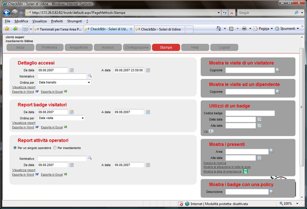 Check&In dispone di un ampia serie di interrogazioni sui dati presenti nel proprio database.