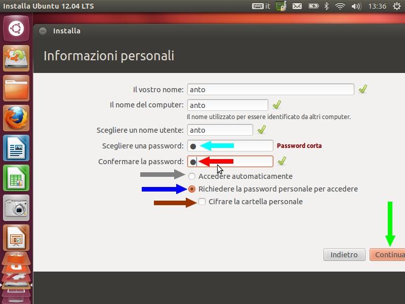 Inserendo una password breve o semplice, Ubuntu ci avviserà.