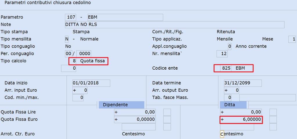 9. Parametri contributivi 31. Paghe e Stipendi 14. Gestione tabelle 3. Tabelle dipendente 3. Tabelle contributive 3.