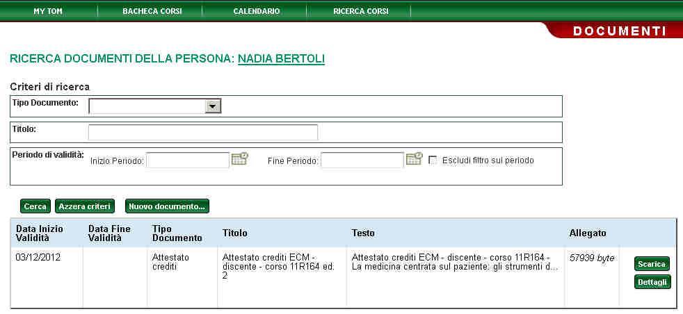 dei documenti relativi all End User come: Attestati, Curriculum, etc.