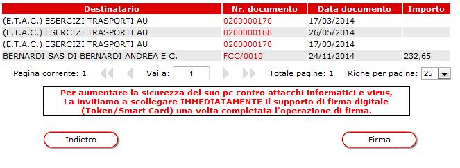 Firma Firma di una distinta Il processo di firma di una distinta è diverso a seconda della tipologia di firma adottata dal cliente.