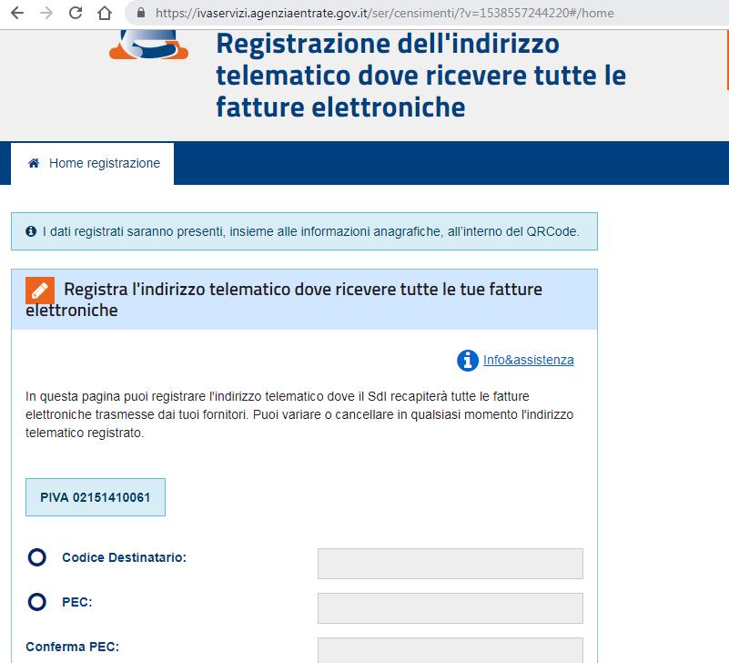 Registrazione indirizzo telematico per RICEVIMENTO FATTURE ELETTRONICHE In questa pagina devi registrare l indirizzo telematico dove SDI recapiterà tutte le fatture elettroniche trasmesse dai tuoi