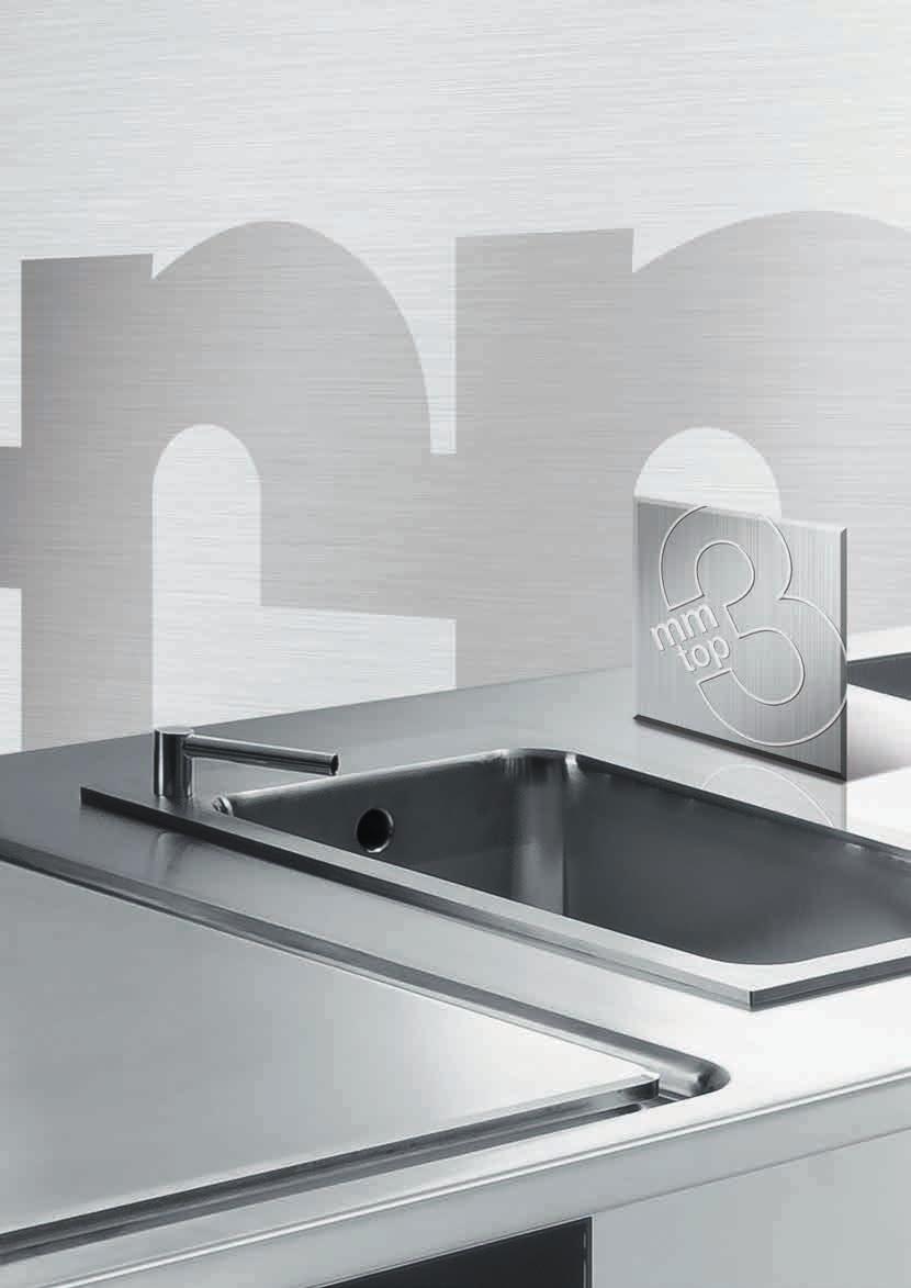 Igiene e robustezza Il piano di lavoro unico Swissfinish in acciaio inox da 3 mm di spessore offre la massima igiene e robustezza.