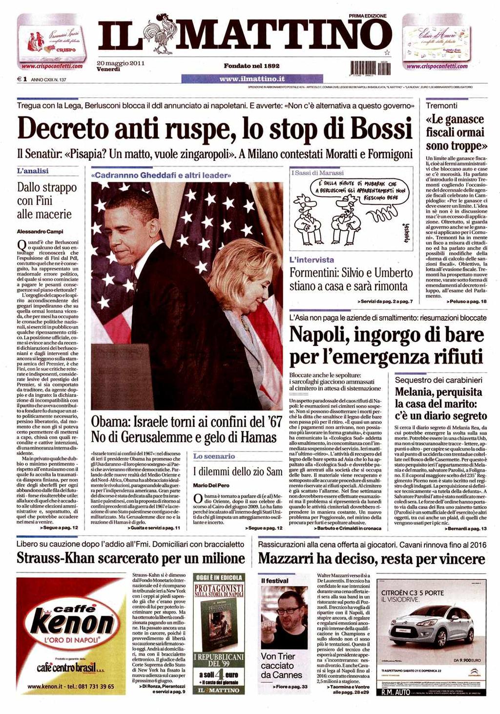 Quotidiano Napoli Diffusione: 75.971 Lettori: 789.