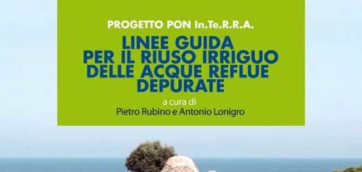 Linee guida per il riuso irriguo delle acque reflue WWW.PON-INTERRA.