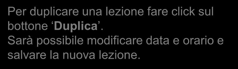 Per aggiungere una lezione fare click sul bottone Aggiungi Lezione.