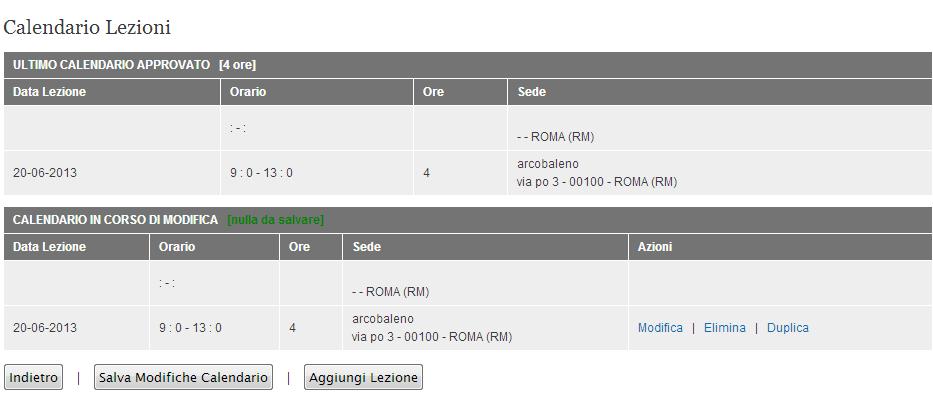 E possibile modificare le date di lezione per i voucher ammessi facendo click su Modifica.