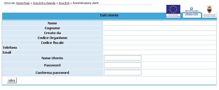 Figura 9 Per aumentare il livello di sicurezza dell accesso al sistema, sono stati impostati dei controlli sulla definizione della password personale, che dovrà essere scelta osservando i seguenti