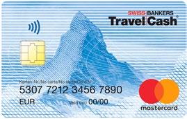 Travel Cash (CHF / EUR / USD) Possibilità d impiego Accettata ai bancomat, nei negozi e nelle