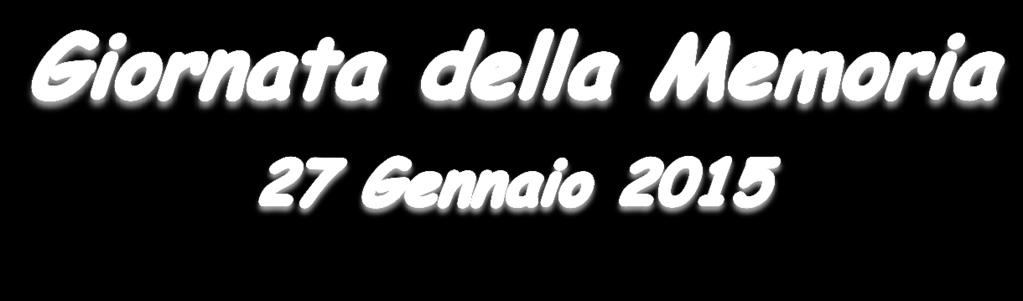 con un momento di riflessione e di rievocazione dei fatti che abbiamo voluto intitolare Shoah: l infanzia rubata.