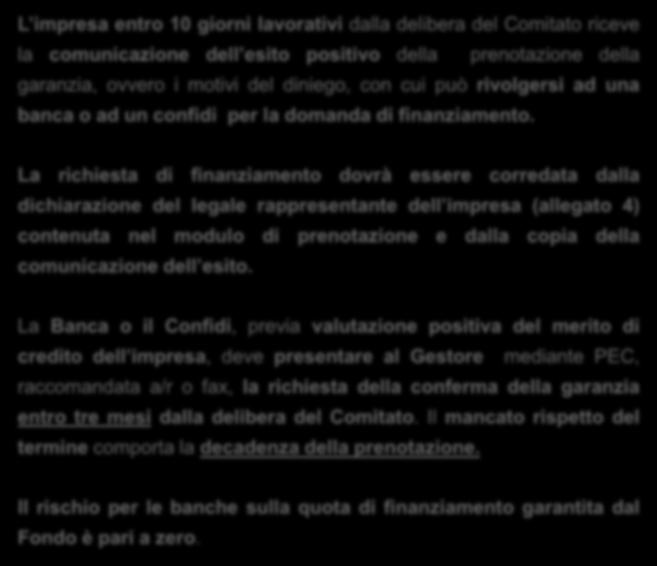 La Sezione Speciale Presidenza del Consiglio dei Ministri Dipartimento per le Pari Opportunità L impresa entro 10 giorni lavorativi dalla delibera del Comitato riceve la comunicazione dell esito