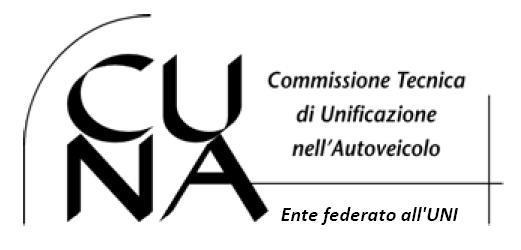 CATALOGO Agosto 2018 CUNA Ente Federato all UNI COMMISSIONE TECNICA DI UNIFICAZIONE NELL AUTOVEICOLO Corso Galileo Ferraris, 61
