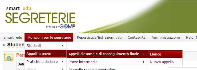 Come ricercare le sedute di laurea create Dal menu Appelli e prove, selezionare la voce Appelli d esame e di conseguimento finale e successivamente la voce Elenco Figura 12 Una volta aperta la