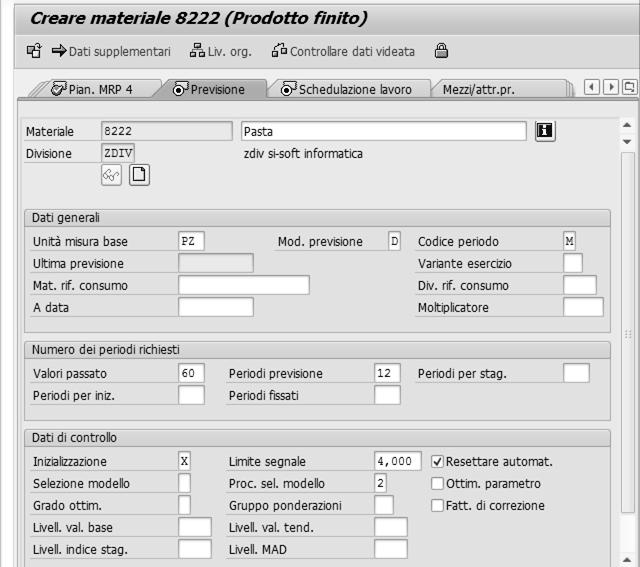 Nella scheda Previsione andiamo ad inserire:.