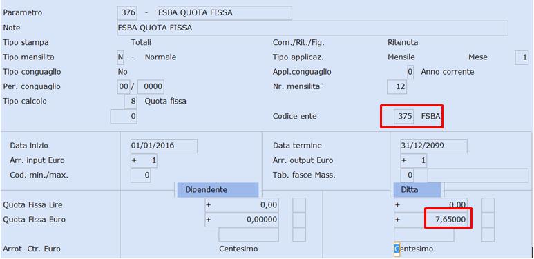 Parametro contributivo per il calcolo della quota fissa di 7,65 euro (per 12 mensilità) Al campo <Codice Ente> inserire il codice