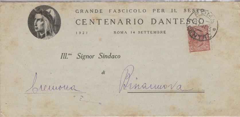 Per celebrare il sesto centenario della morte del poeta, nel 1921 venne stampato il grande albo dantesco riprodotto qui a lato in forma ridotta.