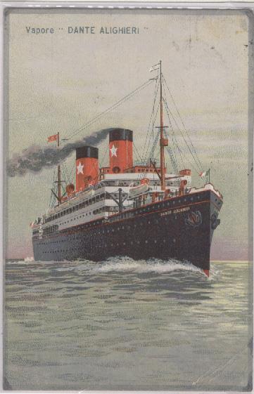 Prima onorificenza postale Vapore postale DANTE ALIGHIERI Varato il 28 novembre 1914 dai Cantieri Navali di Riva Trigoso (ora Fincantieri) per la Società di Navigazione