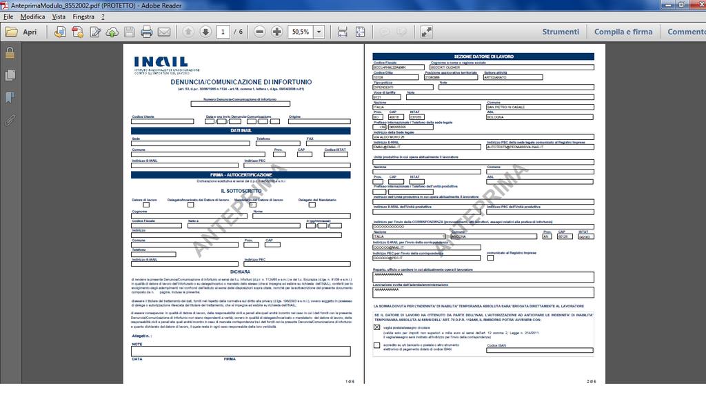 Menu Invio Anteprima L'anteprima permette di aprire e visualizzare il modulo compilato della denuncia non ancora inviata in formato PDF.