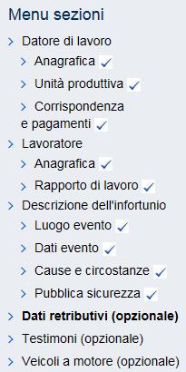 Selezionata dal menu delle funzioni autorizzate la Denuncia/Comunicazione d Infortunio, si arriva direttamente all homepage dell applicazione nella quale sono presenti menù e funzioni cui l utente