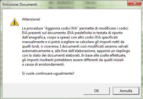 Selezionare solo i documenti di cui devono essere modificate le aliquote altrimenti si corre il rischio che vengano modificate le aliquote IVA anche di