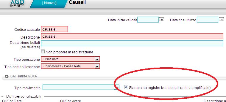 dei componenti negativi (selezionabile dall'elenco utilizzando l'icona lente) oppure - utilizzare un codice causale (nuovo o personalizzato) per il quale sia stata indicata