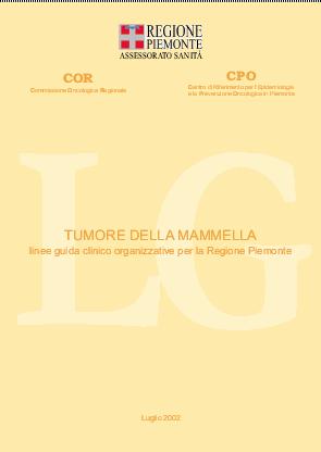 Raccomandazione Linee Guida Regione Piemonte 2002: La