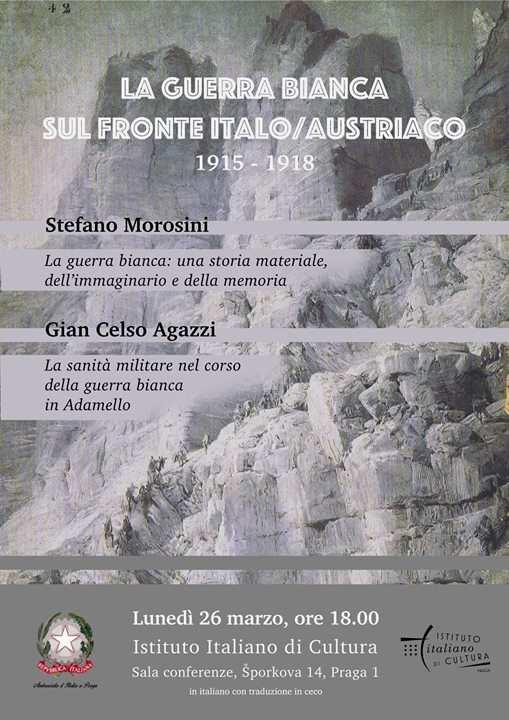 18:00 Lunedi 26 Marzo 2018 20:00 Istituto Italiano di Cultura Praga Conferenze di Stefano Morosini e Gian Celso Agazzi Ultima modifica 27/03/2018 L Ambasciata d