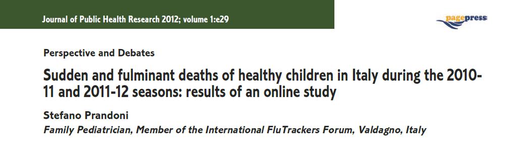 Dal gennaio 2011 bambini e giovani adulti in precedenza sani, morti in maniera improvvisao a breve
