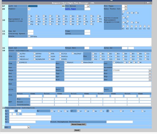 REQUEST FLIGHT PLAN MESSAGE (FPL) Il formato del piano di volo contiene tutti i campi previsti dal modello FPL ICAO, nel rispetto dell Emendamento 1 del DOC 4444.