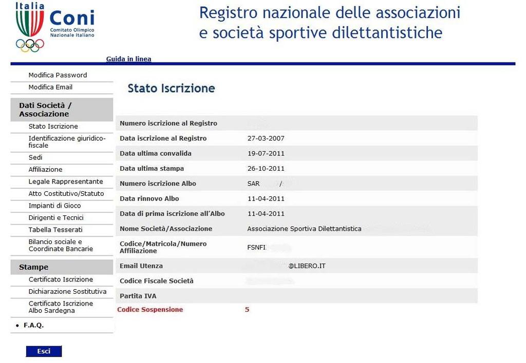 pag. 62 Iscrizione e rinnovo Albo della Sardegna (segue Per le modalità di iscrizione all Albo della Sardegna contattare: Regione Autonoma della Sardegna Assessorato della Pubblica Istruzione, Beni