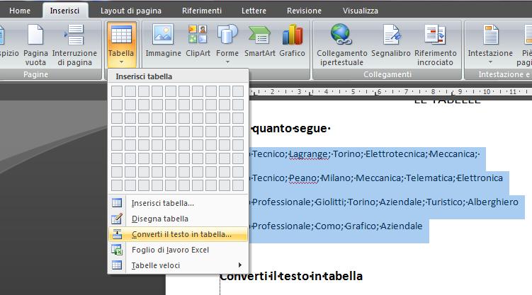 Aziendale Converti il testo in tabella Seleziona il testo precedente da fino a Aziendale Clicca dal menu