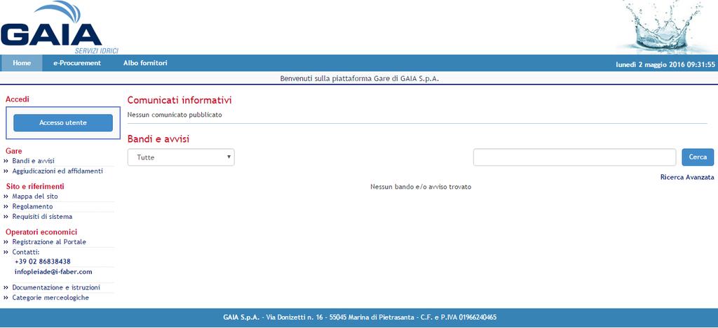 1. Gestione delle utenze 1.1. Registrazione nuova utenza al Portale e-procurement Accedere al