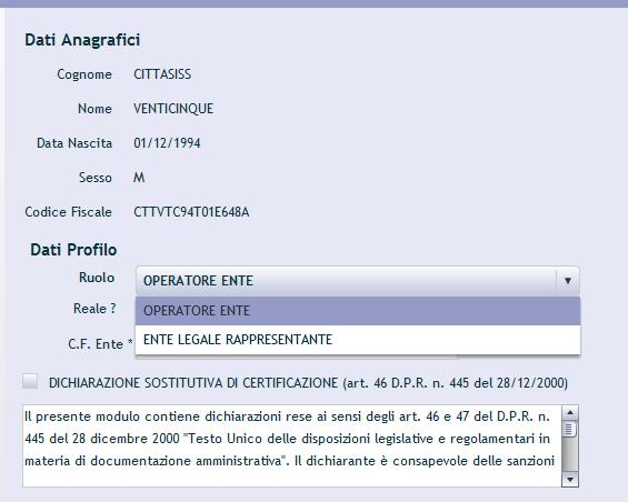 Abilitazione all accesso ad ASAN Completate le operazioni sopra descritte, nel caso di nuova registrazione, il sistema presenta una maschera, nella quale va inserito il Codice Fiscale dell Ente